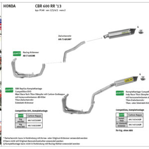 Galerie evacuare ARROW Racing pentru Honda CBR600RR 2013-16, fără catalizator